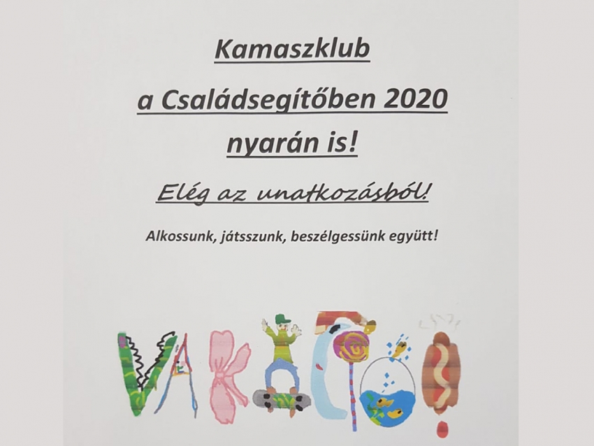 Kamaszklub a Családsegítőben 2020 nyarán is!