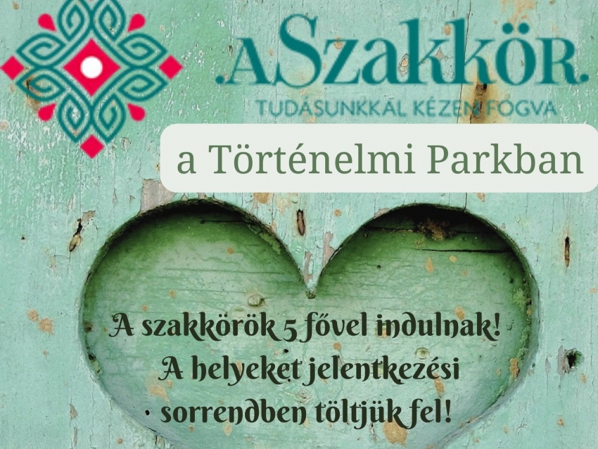 Szakkörökre várják az érdeklődőket a Történelmi Parkban