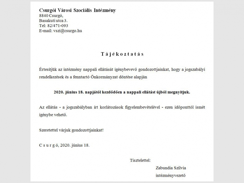 &Uacute;jra megny&iacute;lt a Csurg&oacute;i V&aacute;rosi Szoci&aacute;lis Int&eacute;zm&eacute;ny nappali ell&aacute;t&aacute;sa
