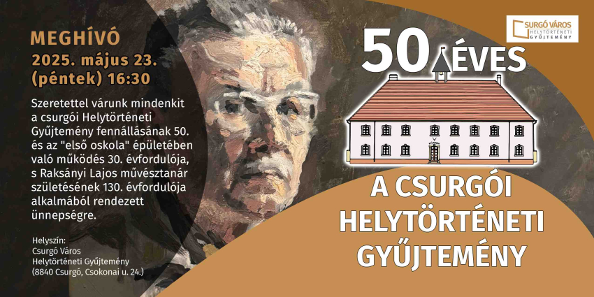 50 éves a Csurgói Helytörténeti Gyűjtemény