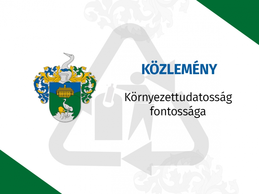 Közlemény a környezettudatosság fontosságáról