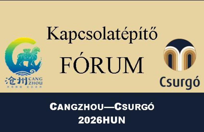Gazdas&aacute;gi &uacute;tkeres&eacute;s - F&oacute;rumot tartott a k&iacute;nai Cangzhou v&aacute;ros &eacute;s Csurg&oacute; v&aacute;ros m&uacute;lt p&eacute;nteken